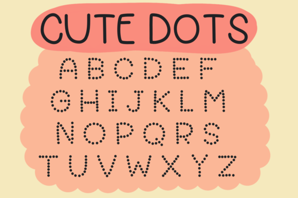 Cute Dots: A Font That Makes Campaigns Feel Human