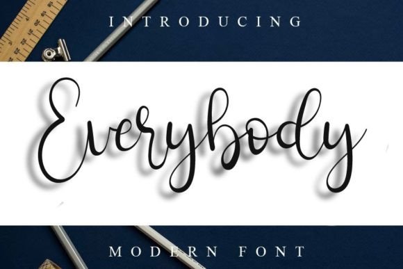 Everybody: A Font for Polished and Personalized Branding