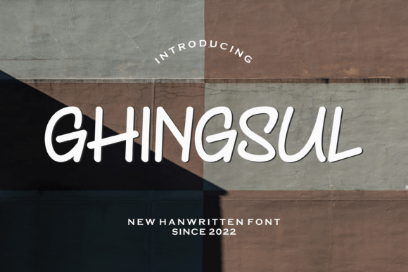 Ghingsul: The Font That Gives Your Brand a Friendly Signature