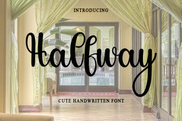 Halfway: A Warm Handwritten Font for Your Creative Projects