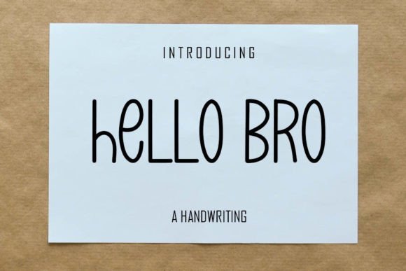 Hello Bro: The Friendly Script Font for Digital Branding