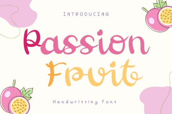 Passion Fruit: A Handwritten Font for Playful Branding