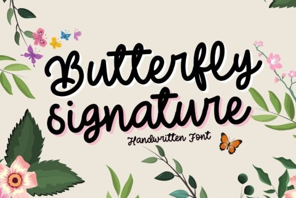 Using Butterfly Signature as a Script Font for Digital Projects