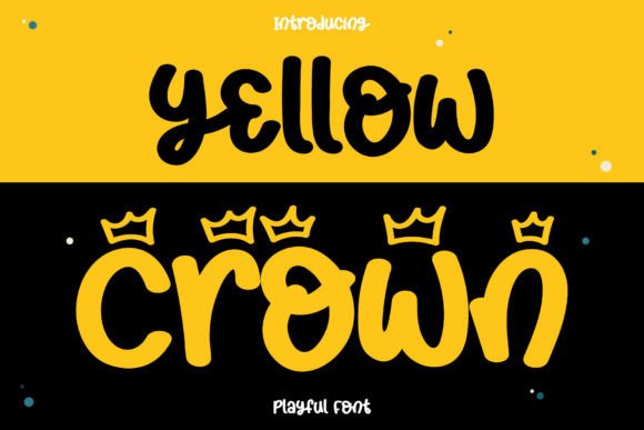 Yellow Crown: A Playful Handwritten Font for Eye-Catching Campaigns